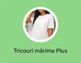Tricouri mărime Plus