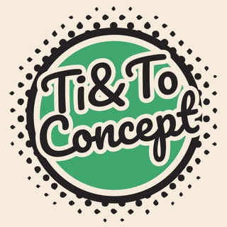 Ti&To Concept