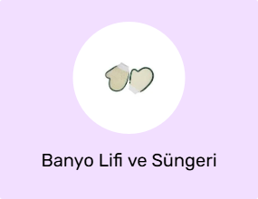 Banyo Lifi ve Süngeri