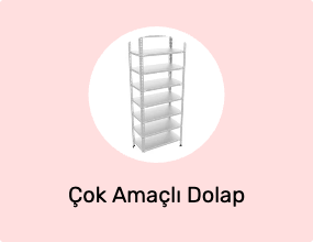 Çok Amaçlı Dolap