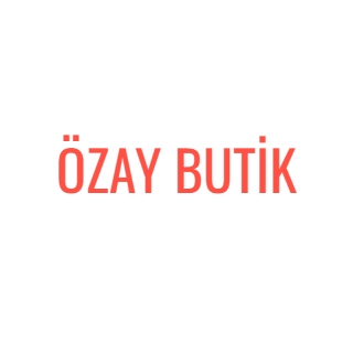 ÖZAY BUTİK