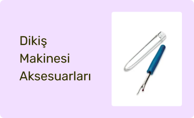 Dikiş Makinesi Aksesuarları