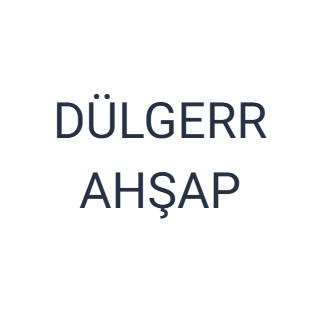 DÜLGERR AHŞAP