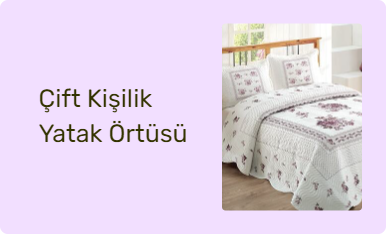 Çift Kişilik Yatak Örtüsü