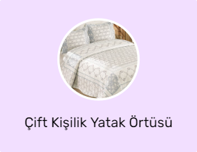 Çift Kişilik Yatak Örtüsü