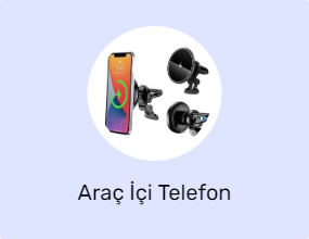 Araç İçi Telefon Tutucular