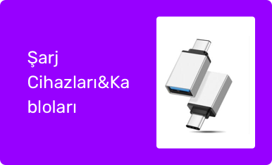 Şarj Cihazları&Kabloları