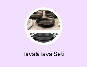 Tava&Tava Seti