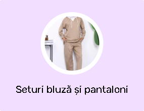 Seturi bluză și pantaloni