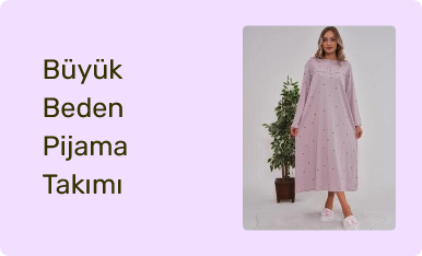 Büyük Beden Pijama Takımı
