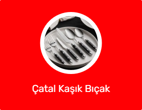 Çatal Kaşık Bıçak