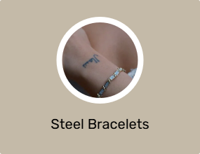 Steel Bracelets