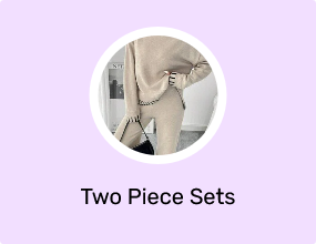 Two Piece Sets