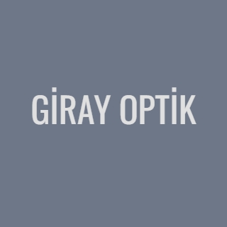 GİRAY OPTİK