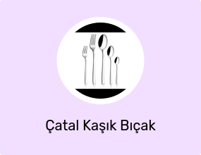 Çatal Kaşık Bıçak