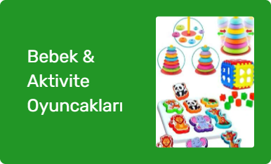 Bebek & Aktivite Oyuncakları