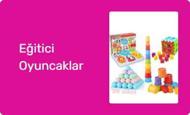 Eğitici Oyuncaklar