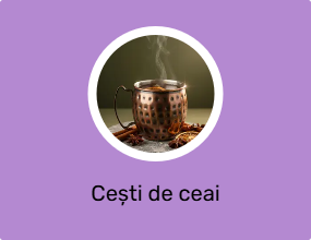Cești de ceai