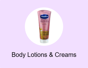 Body Lotions & Creams