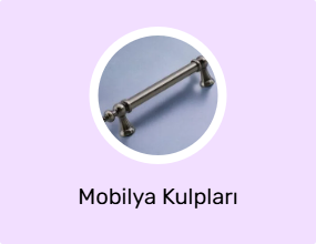 Mobilya Kulpları