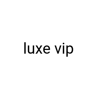 luxe vip