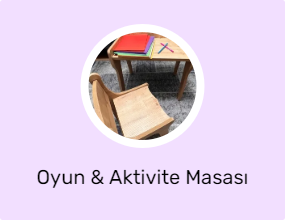 Oyun & Aktivite Masası