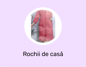 Rochii de casă