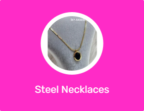 Steel Necklaces