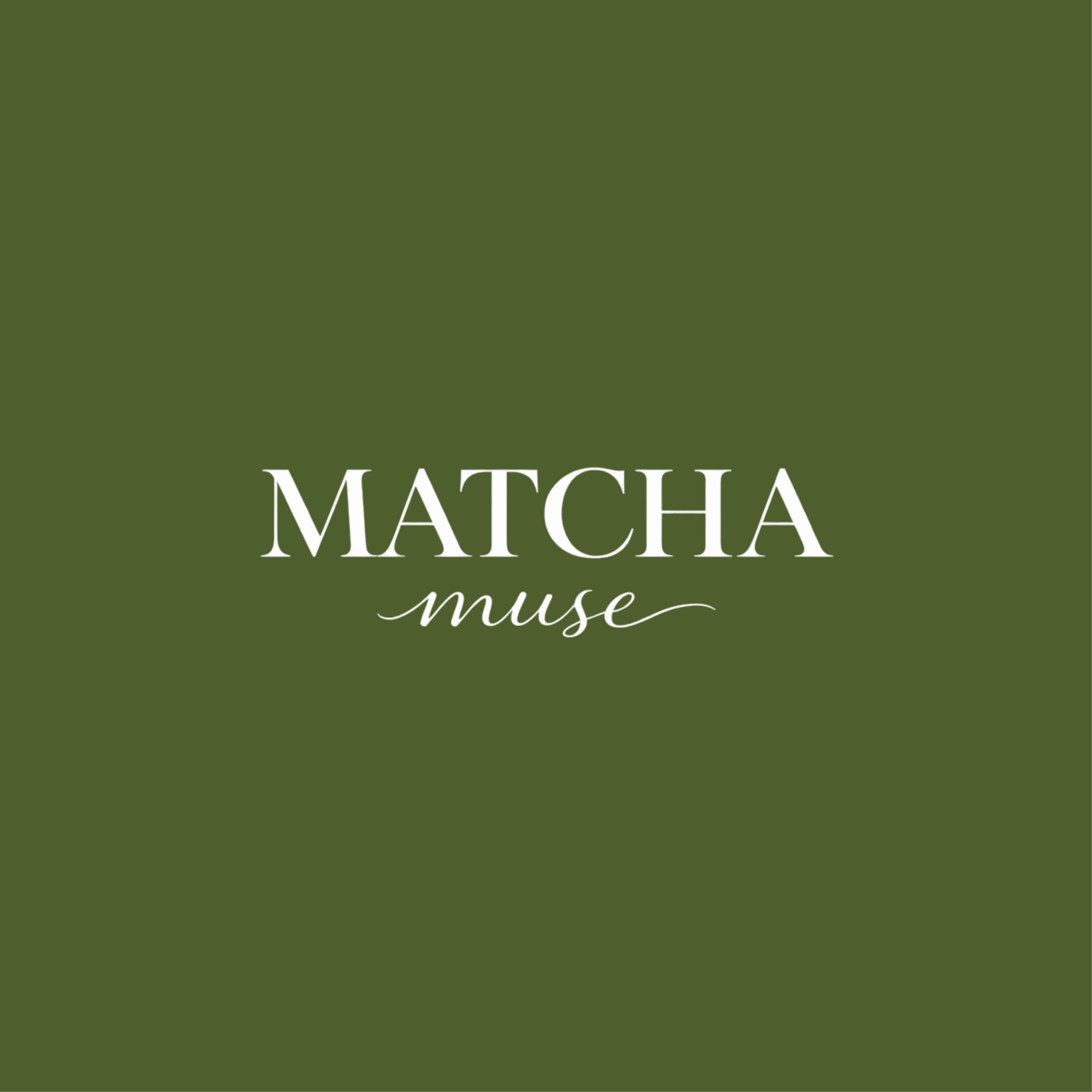 MATCHA MUSE