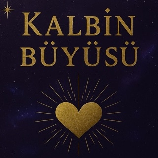 Kalbin Büyüsü Tarot