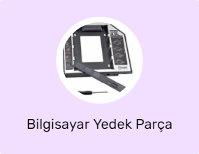Bilgisayar Yedek Parça