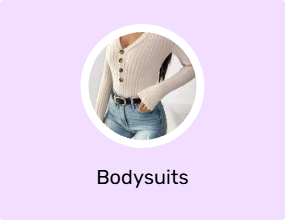 Bodysuits