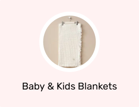 Baby & Kids Blankets