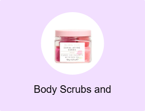 Body Scrubs and Exfoliators