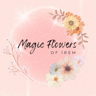Magic Flowers Of İrem