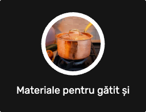 Materiale pentru gătit și servire