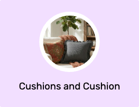 Cushions and Cushion Covers
