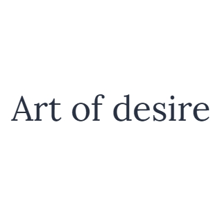 Art of desire