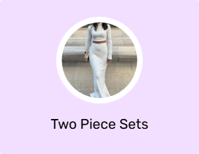 Two Piece Sets