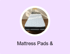 Mattress Pads & Mattresses