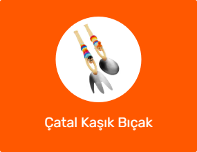 Çatal Kaşık Bıçak
