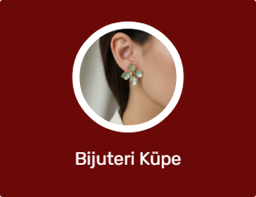 Bijuteri Küpe