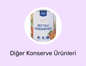 Diğer Konserve Ürünleri