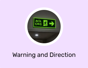 Warning and Direction Signs