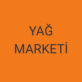 YAĞ MARKETİ