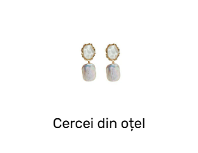 Cercei din oțel
