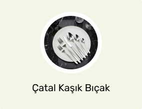 Çatal Kaşık Bıçak