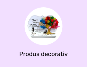 Produs decorativ