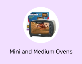 Mini and Medium Ovens