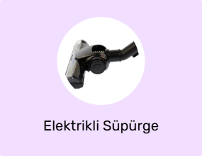 Elektrikli Süpürge Aksesuarları